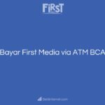 Bayar First Media via ATM BCA