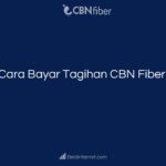 Cara Bayar Tagihan CBN Fiber