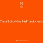 Cara Buka Kios Net1 Indonesia
