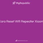 Cara Reset Wifi Repeater Xiaomi