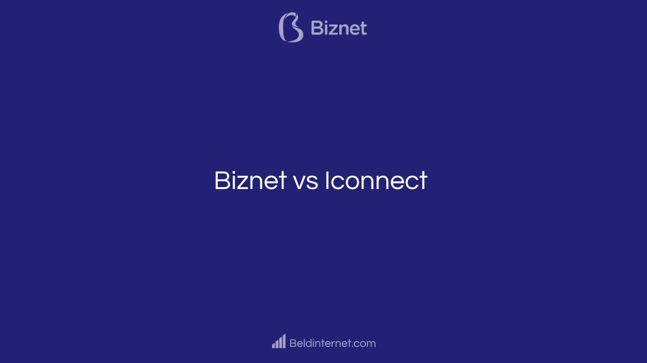Biznet vs Iconnect