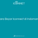 Cara Bayar Iconnect di Indomaret