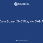 Cara Bayar MNC Play via DANA