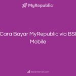 Cara Bayar MyRepublic via BSI Mobile