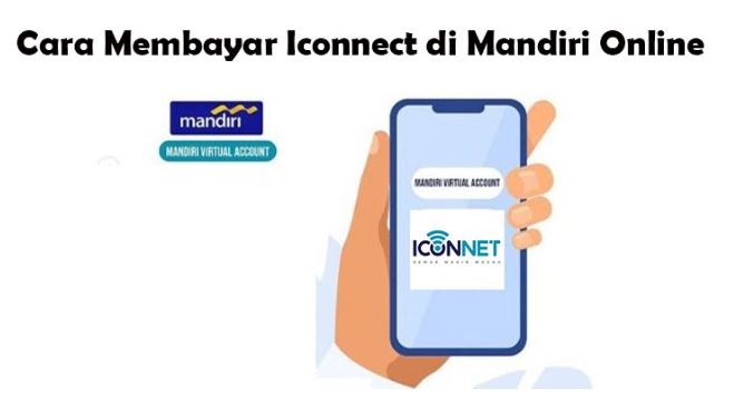 Cara Membayar Iconnect Via Mandiri Online