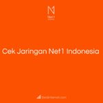 Cek Jaringan Net1 Indonesia 