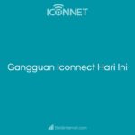 Gangguan Iconnect Hari Ini
