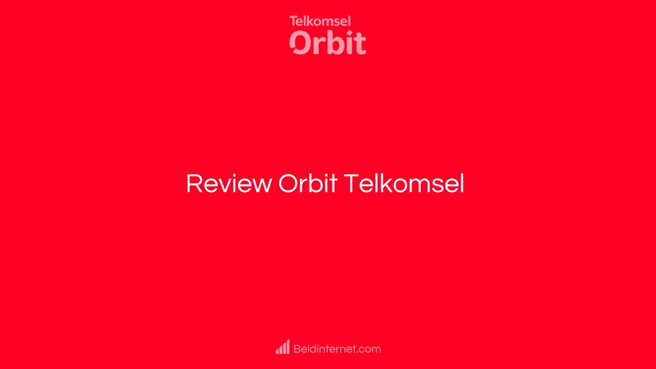 Review Orbit Telkomsel