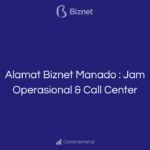 Alamat Biznet Manado : Jam Operasional & Call Center